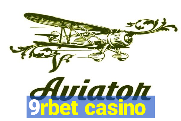 9rbet casino